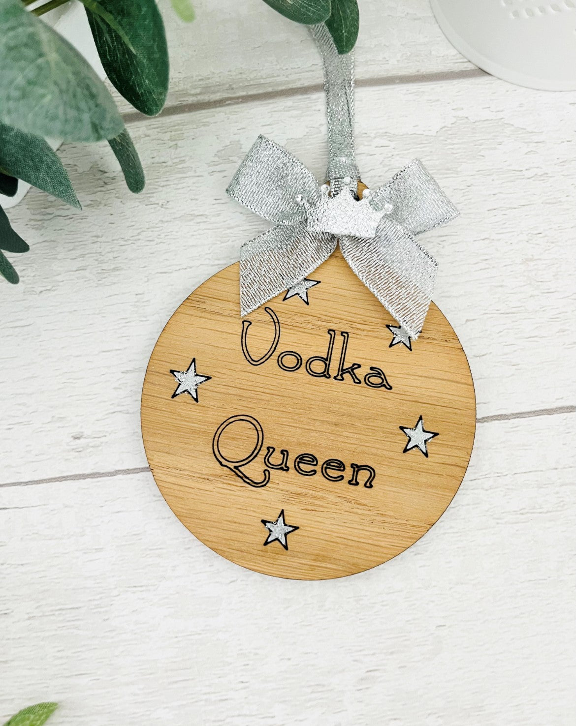 Vodka Queen Wooden Bauble Decoration - Sweet Pea Wooden Creations