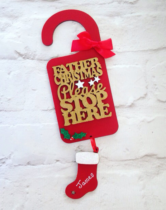 Personalised Christmas Decoration - 'Father Christmas Please Stop Here' Door Hanger